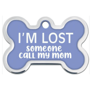 "I'm Lost, Call my Mom" Bone Dog Tag 3.8X2.4cm - Markospets